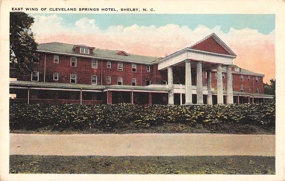 East Wing of Cleveland Springs Hotel Shelby N, C.
